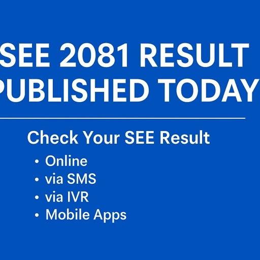 SEE 2081 Result Published Today