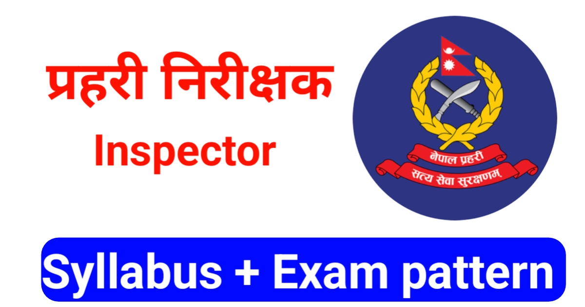 Nepal Police Inspector Syllabus 2082