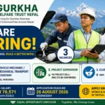 Gurkha Welfare Trust Nepal Vacancy 2026 – 3 Jobs with NPR 76,571 Monthly Salary
