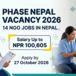 PHASE Nepal Vacancy 2026 for 14 NGO jobs in Nepal, including Field Officer, ANM and Field Coordinator positions.